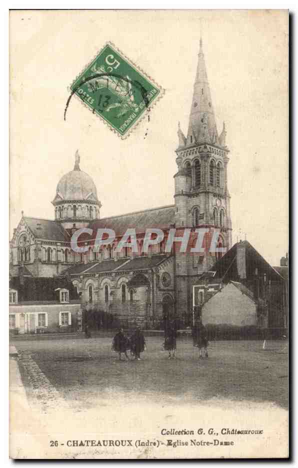 Chateauroux CPA Eglise Notre DAme