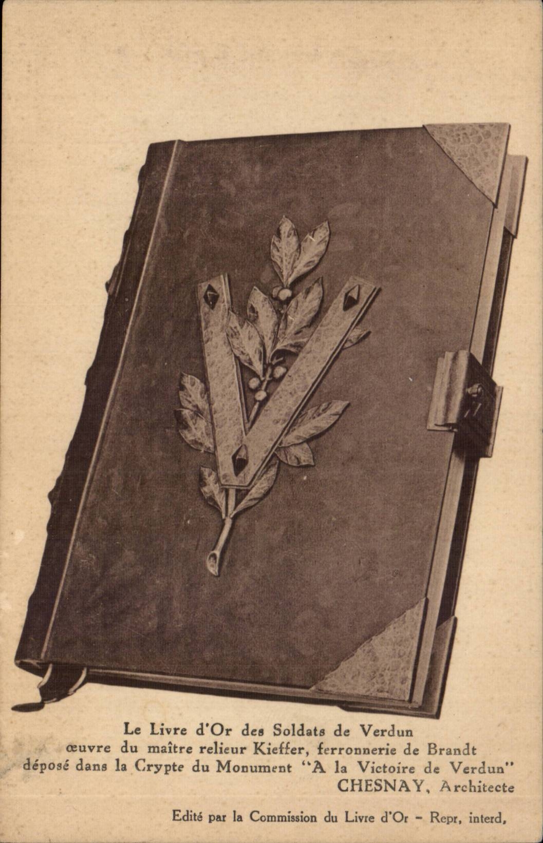 CPA Le livre d'or des soldats de Verdun maitre relieur Kieffer ferronerie de Brandt Chesnay militaria
