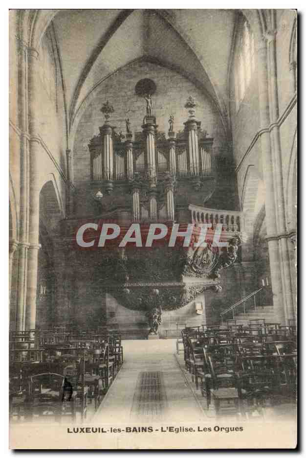 Luxeuil les Bains CPA L'eglise Les orgues