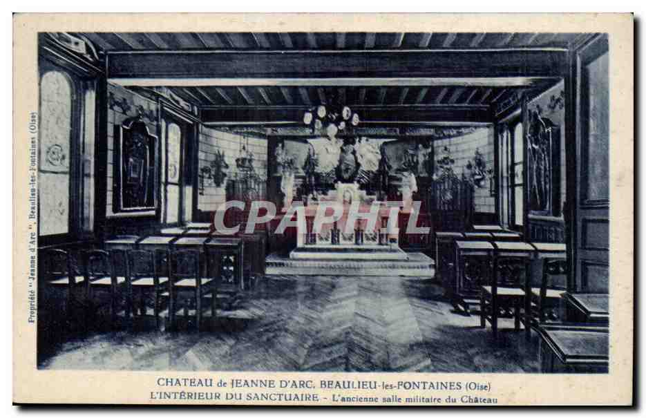 Château de Jeanne d'Arc, Beaulieu-les-Fontaines (Oise) — L'intérieur du sanctuaire, l'ancienne salle militaire — Propriété 'Jeanne d'Arc' Beaulieu-les-Fontaines (Oise)