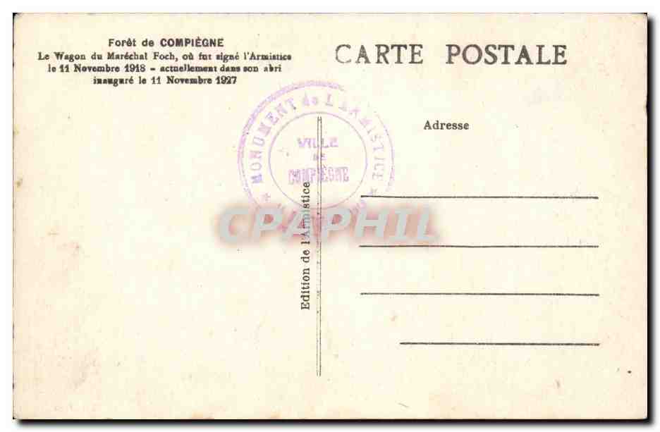 Wagon du Maréchal Foch — Forêt de Compiègne — L'H., Paris — Rückseite