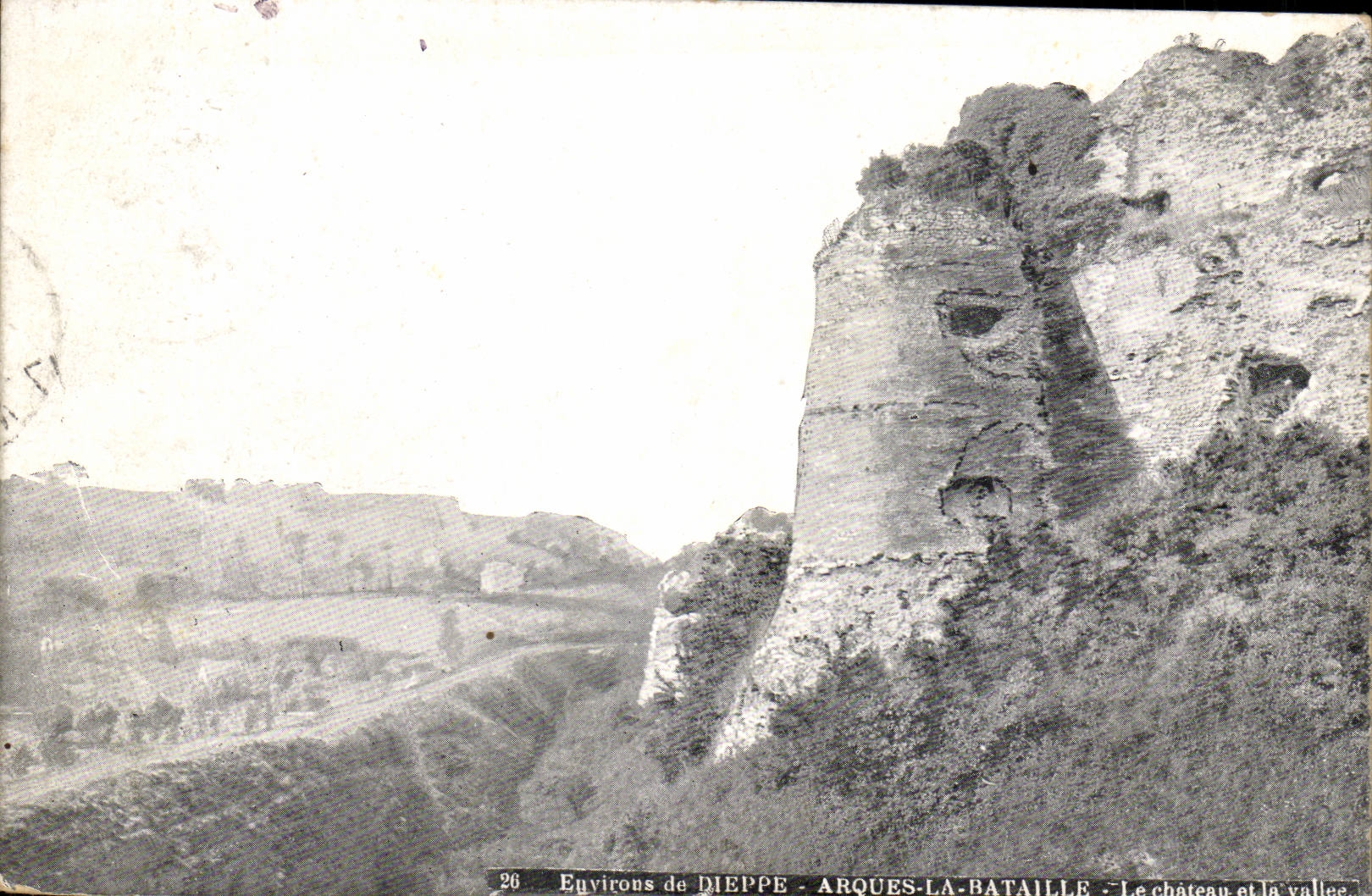 Dieppe - Arques la rataille - Le chateau et la vallee - CPA 