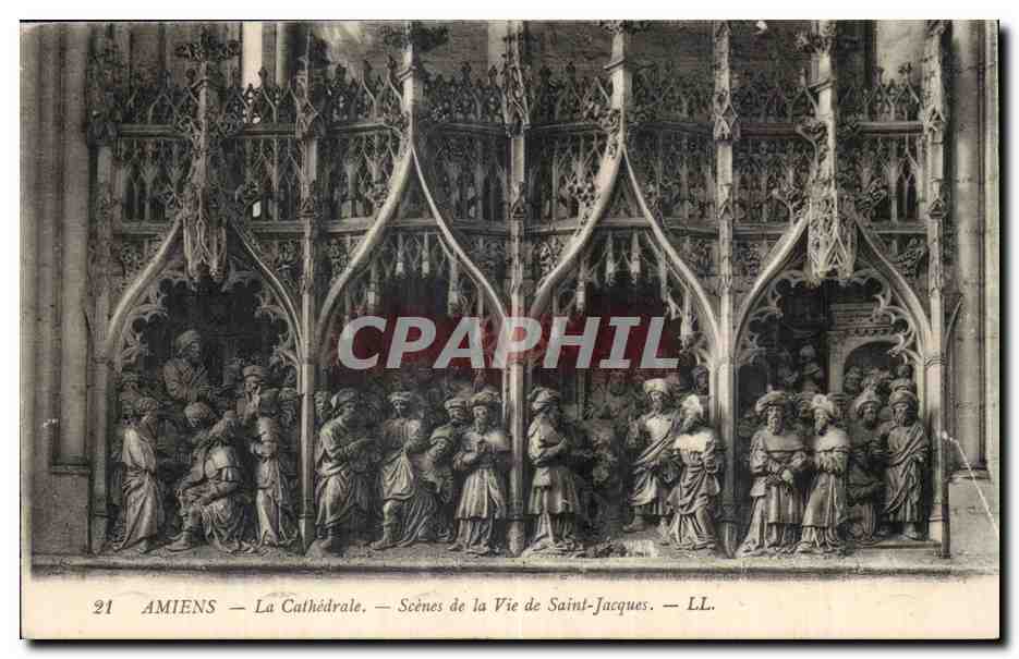 Amiens — La Cathédrale — Scènes de la Vie de Saint-Jacques — LL. — n°21