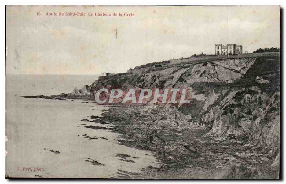 CPA Route de Saint pair Le chateau de la Crete