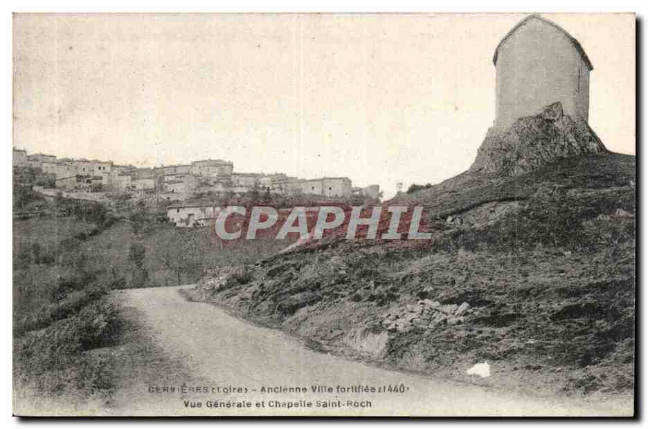 Cervieres CPA Ancienne ville Vue generale et chapelle Saint Roch