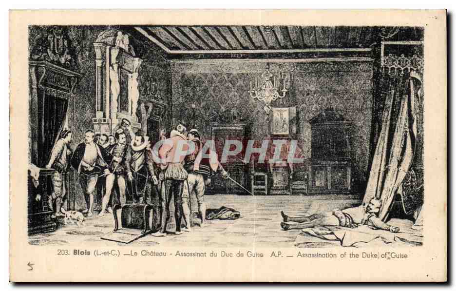 Blois CPA Le chateau Assassinat du duc de Guise