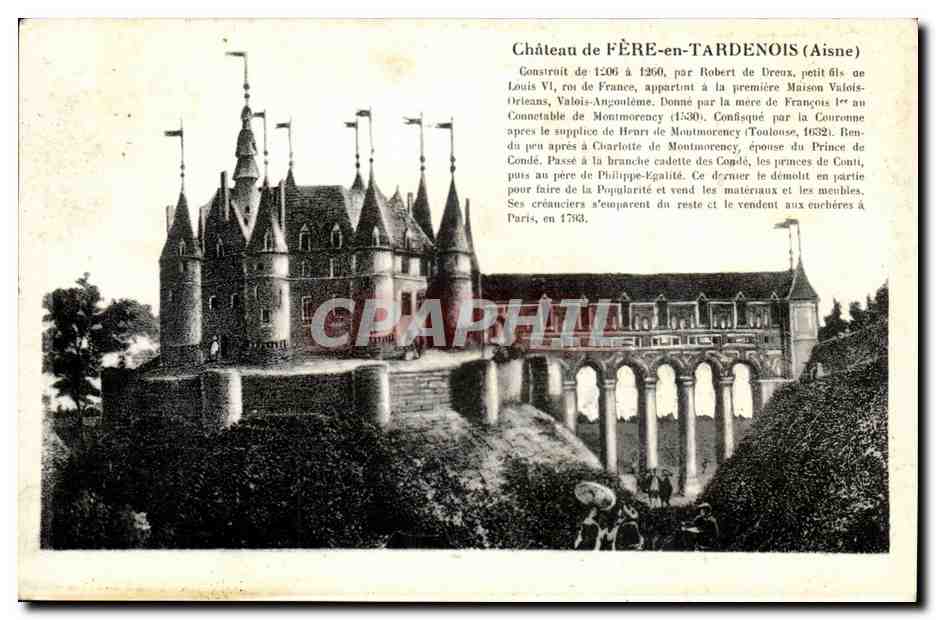 Château de FÈRE-en-TARDENOIS (Aisne) — Histoire et description — CPAPHIL n°35