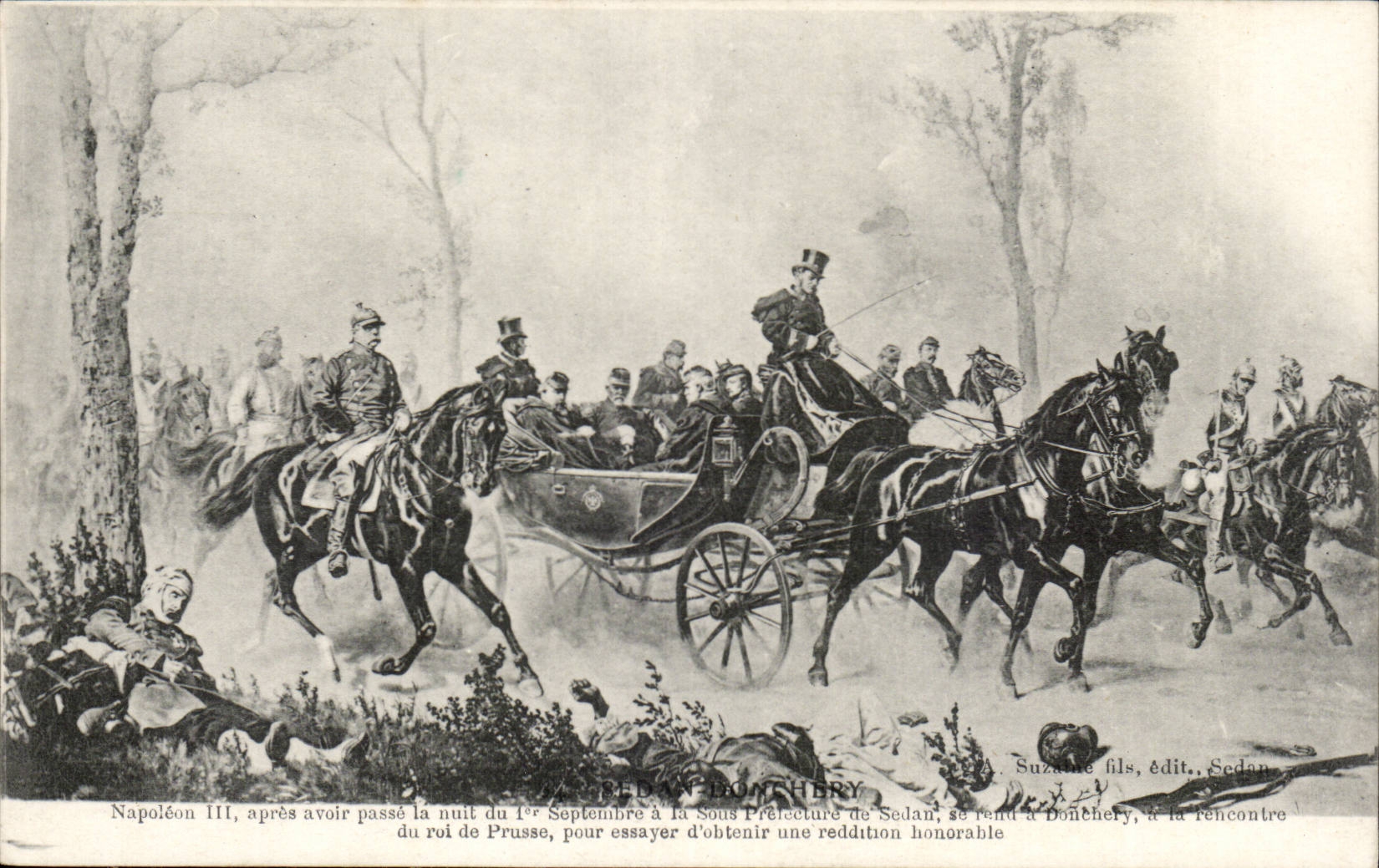 Napoleon III at Donchery — after spending the night of September 1st at the Sub-Prefecture of Sedan, he goes to Donchery to meet the King of Prussia, in an attempt to obtain a honorable surrender — Suzanne fils, publisher, Sedan
