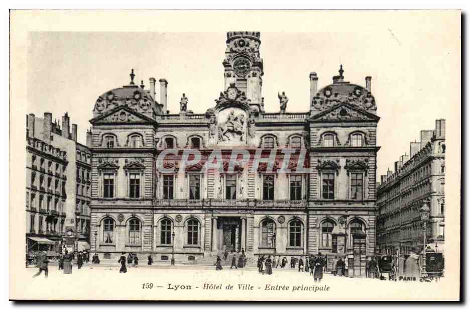 Lyon - Hôtel de Ville - Entrée principale — éditeur Paris, n° 159