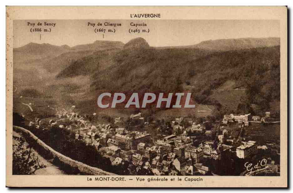 LE Mont Dore CPA Vue generale et le Capucin