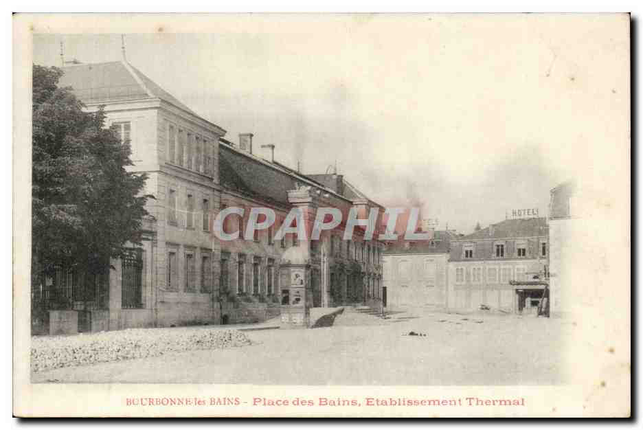 Bourbonne les Bains CPA Place des Bains Etablissement thermal