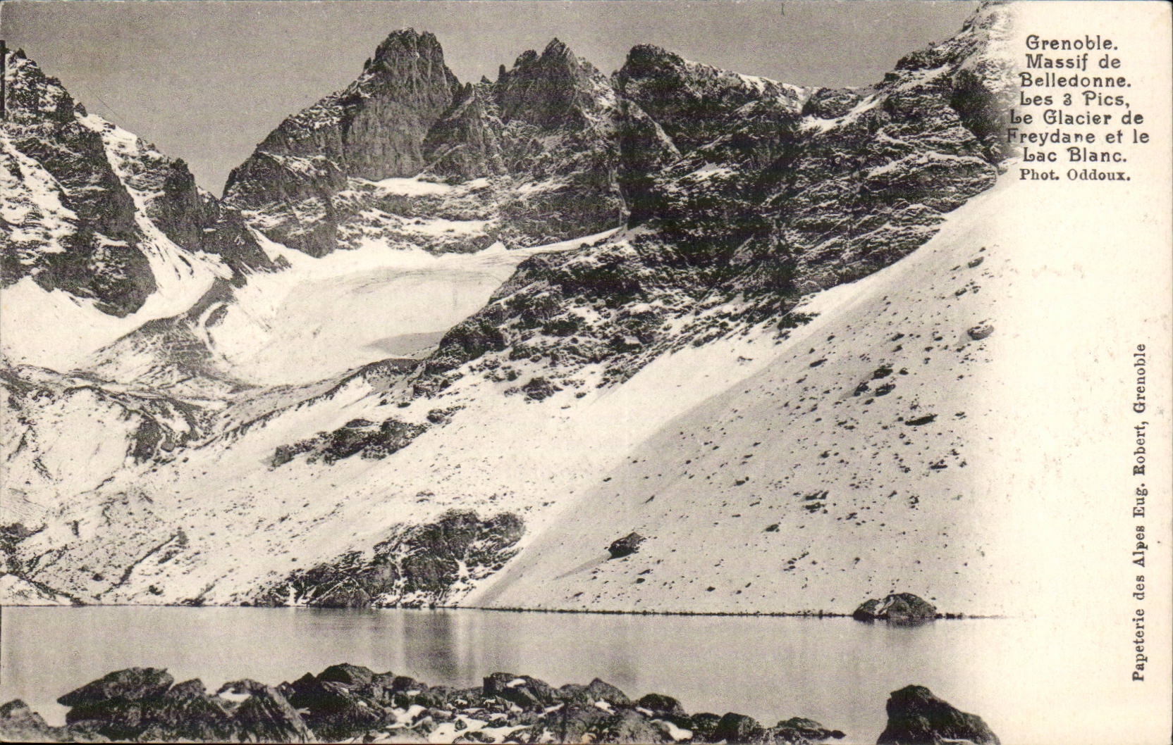 Massif de Belledonne — Les 3 Pics, le Glacier de Freydane et le lac Blanc — Papeterie des Alpes Eug. Robert, Grenoble
