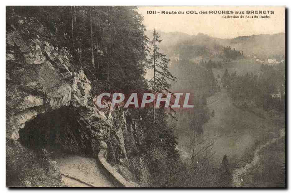 CPA Route du col des Roches aux Brenets