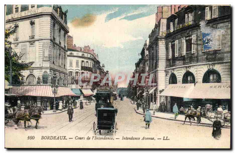 Bordeaux — Cours de l'Intendance — Intendance Avenue — LL. — Éditeur LL. n° 160