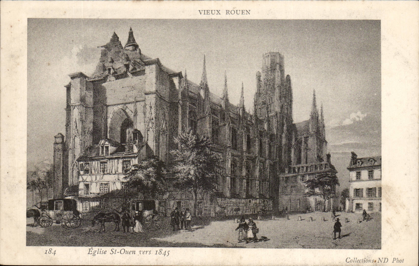 Rouen CPA Eglise Saint ouen vers 1845