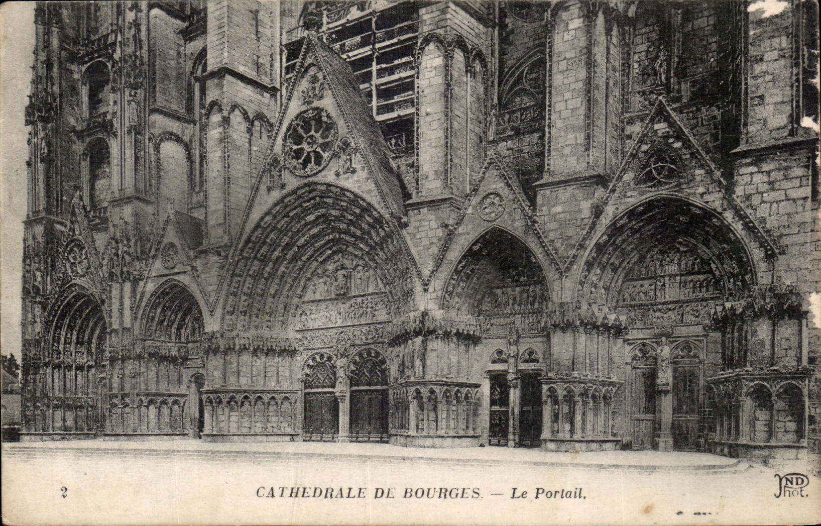 Cathédrale de Bourges — Le Portail — ND Phot.