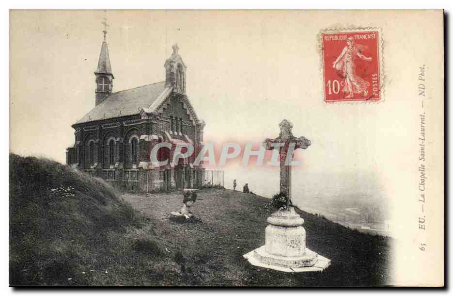Eu - la Chapelle - Saint Laurent - CPA 