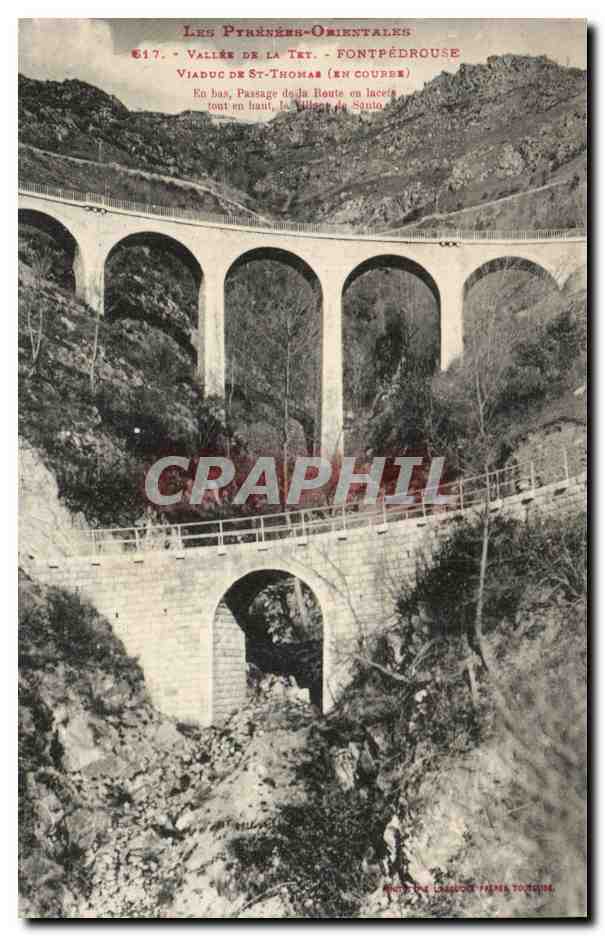 Vallee de la Tet - Fontpedrouse - Viaduc de Saint Thomas - CPA 