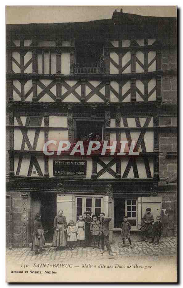Saint-Brieuc — Maison dite des Ducs de Bretagne — Artaud et Nozais, Nantes