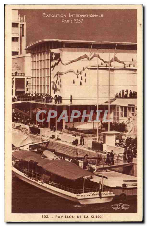 Paris - Exposition Internationale Paris 1937 - Pavillon de la Suisse - Architecte M Durig - CPA 