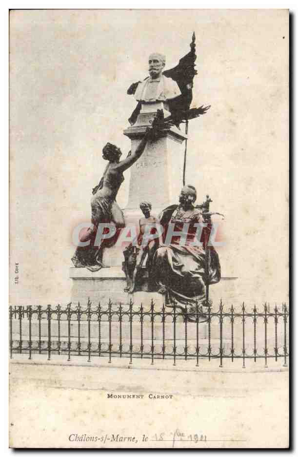 Monument Carnot — Châlons-sur-Marne — éditeur J. Goret, n° 37