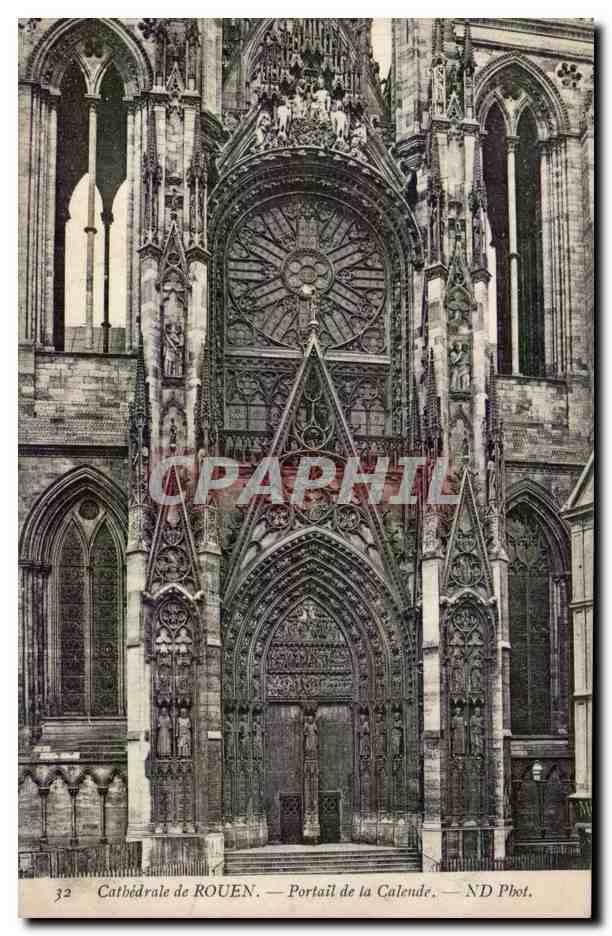 CPA Rouen Cathedrale portail de la Calende