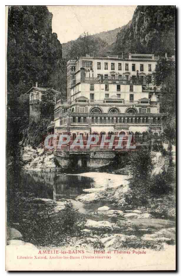 Amelie les Bains - Hotel et Thermes Pujade - CPA 