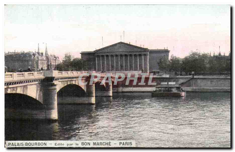 Paris CPA Palais Bourbon edite par le Bon Marche