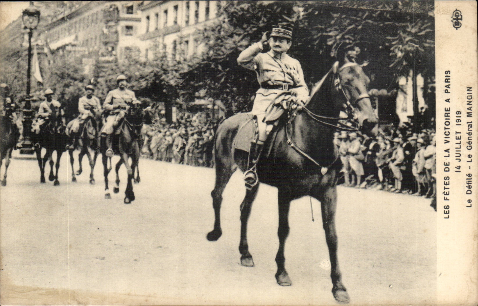 De Feesten van de Overwinning in Parijs — 14 juli 1919 — Generaal Mangin