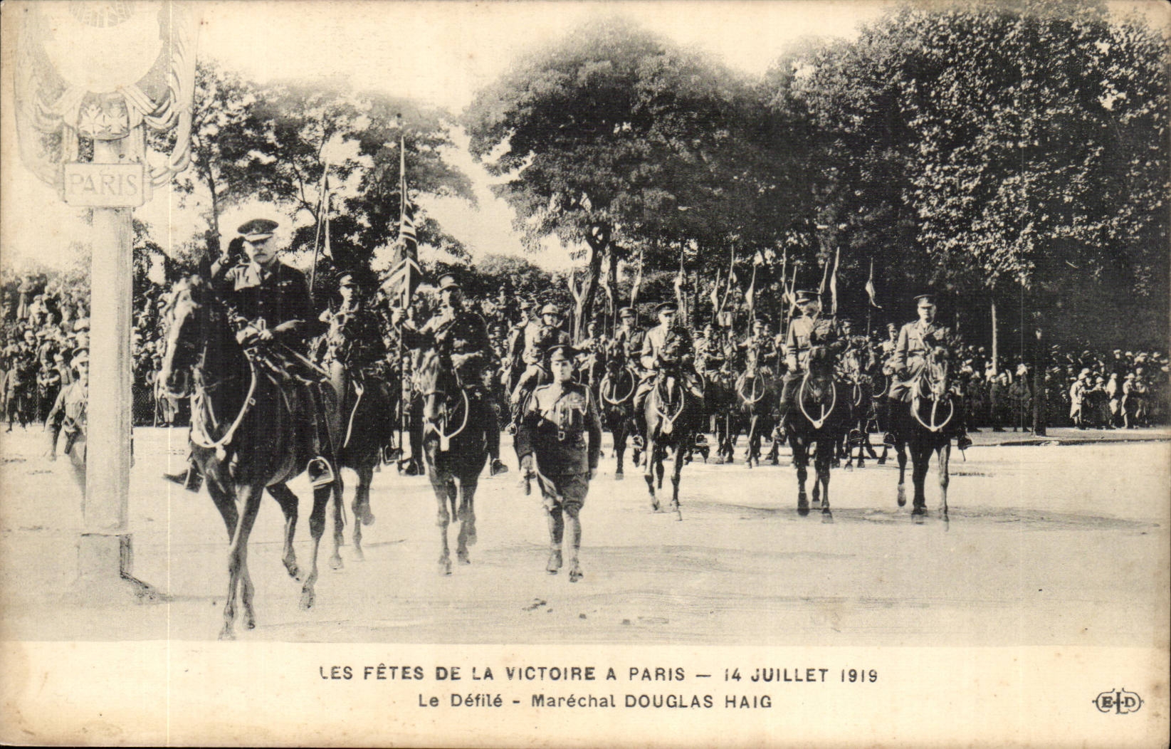 Les Fêtes de la Victoire à Paris — 14 juillet 1919 — Défilé du Maréchal Douglas Haig