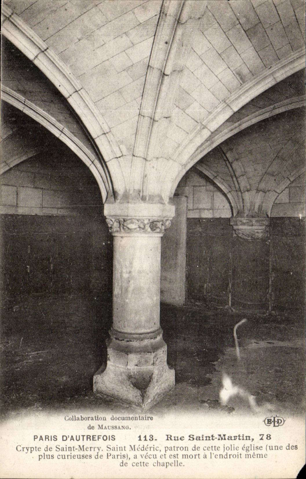 Paris CPA Rue Saint Martin Crypte de Saint Merry patron de cette jolie eglise 