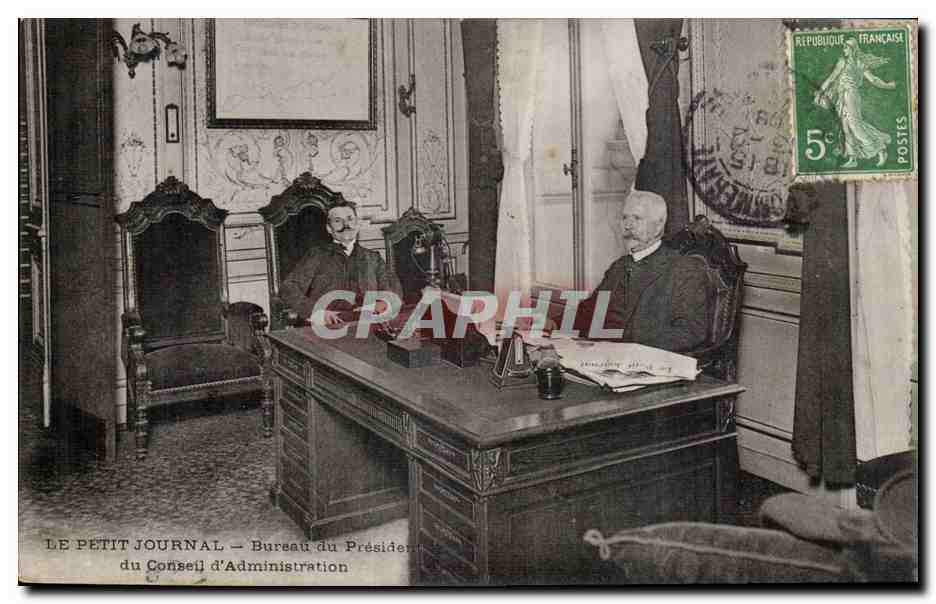 Paris CPA Le Petit Journal Bureau du President du conseil d'administration TOP (journal presse media)