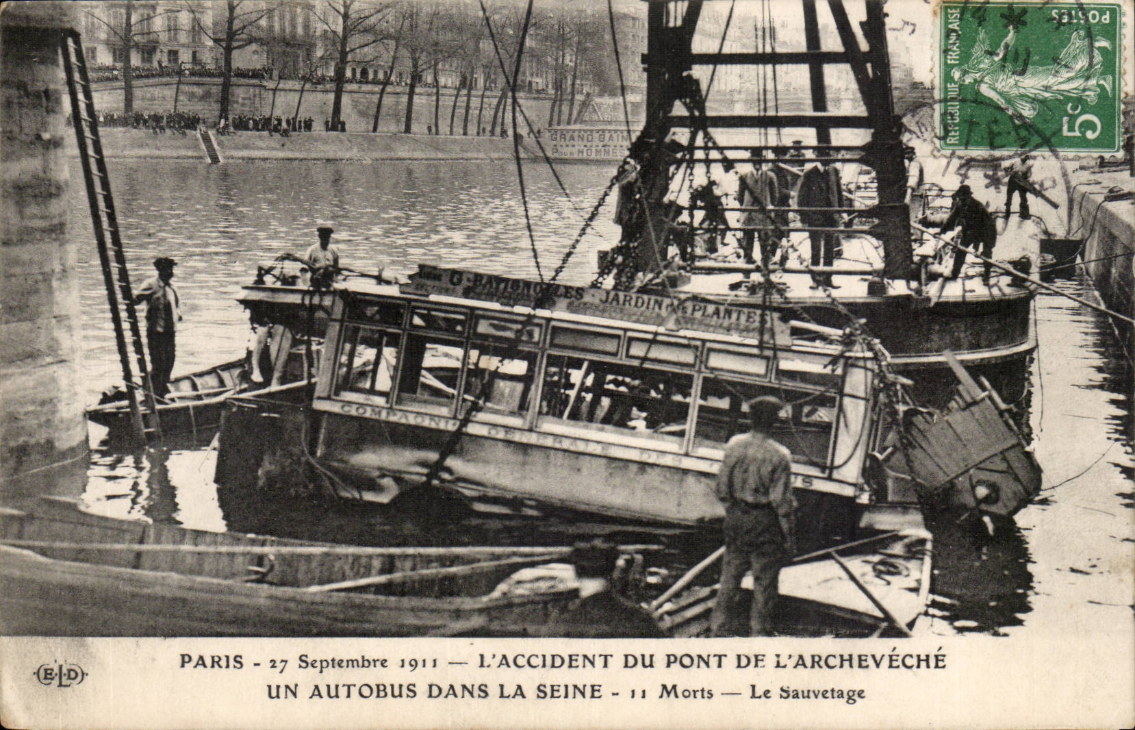 Paris - 27 Septembre 1911 — L'Accident du Pont de l'Archevêché — Un Autobus dans la Seine — 11 Morts — Le Sauvetage — Éditeur ELD
