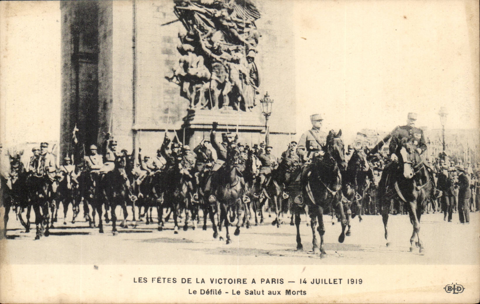 Les Fêtes de la Victoire à Paris — 14 juillet 1919 — Le Défilé — Le Salut aux Morts — Éditeur BLD