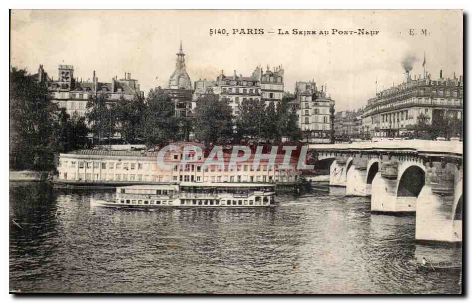 Paris CPA La Seine au pont Neuf