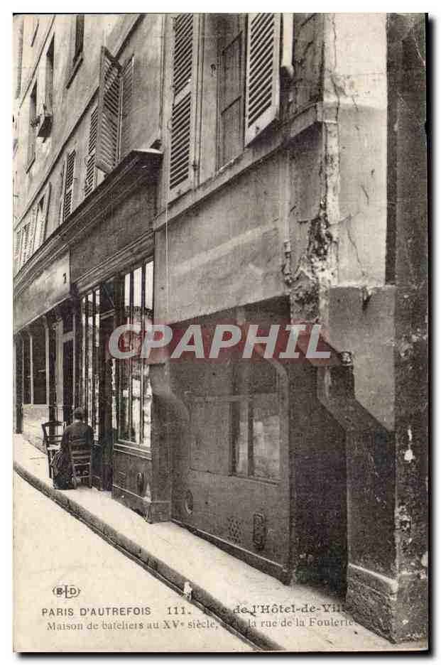 Paris CPA Rue de l'hotel de ville Maison des bateliers dans la rue de la Foulerie