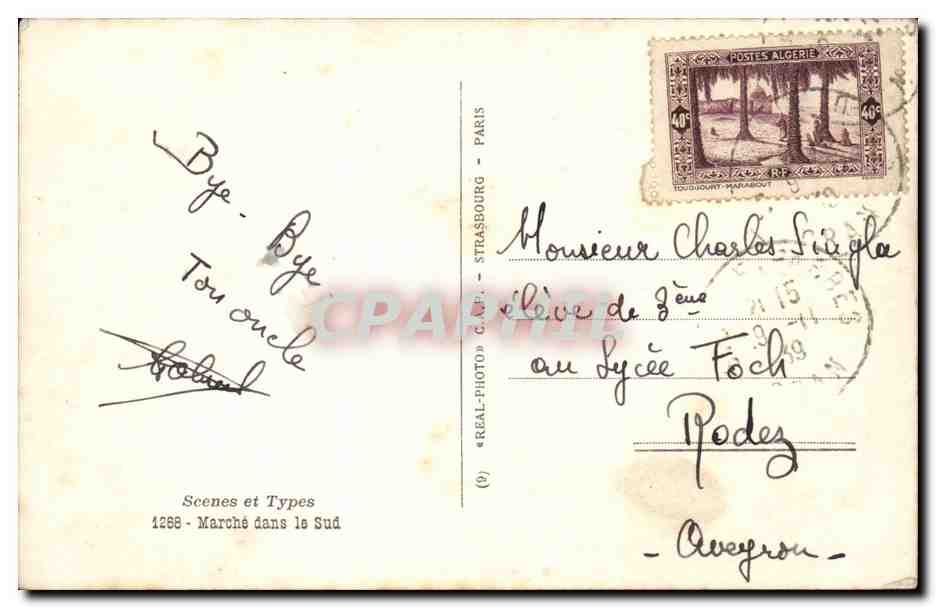 Marché dans le Sud — Algérie — éditeur « REAL-PHOTO » C.A.P.I. STRASBOURG — n° 1268 — Rückseite