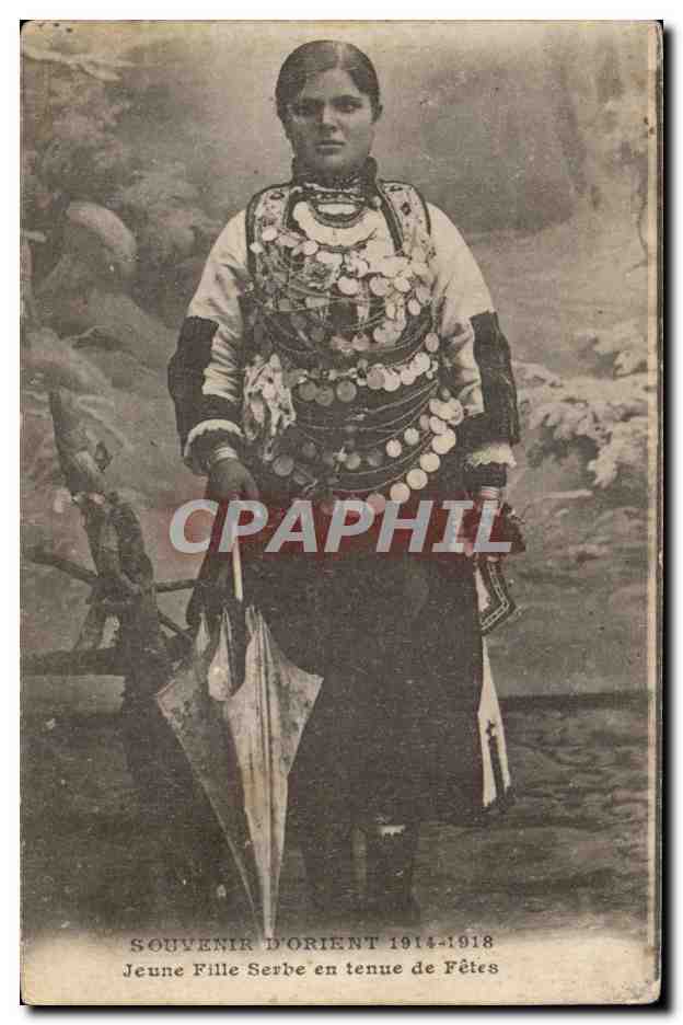 CPA Souvenir d'Orient 1914 1918 Jeune fille serbe en tenue de fetes (folklore)