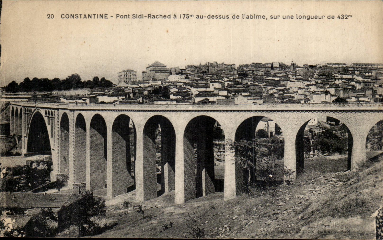 Algerie Constantine CPA Pont Sidi Rached a 175m au dessus de l'abime sur une longueur de 432m