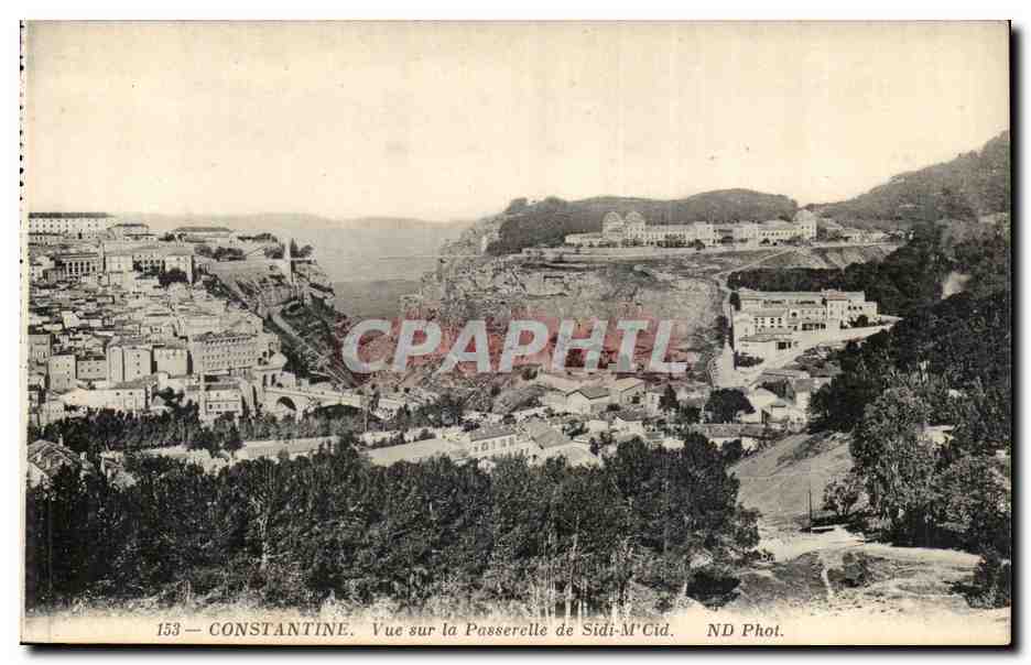 Algerie Constantine CPA Vue sur la passerelle de Sidi M Cid