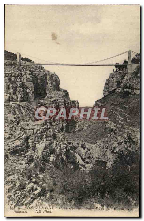 Algerie Constantine CPA Passerelle de Sidi M Cid et ravin du Rhummel