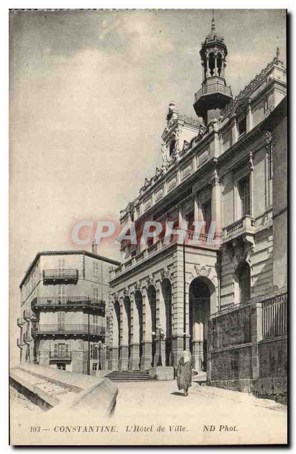 Algerie Constantine CPA Hotel de ville