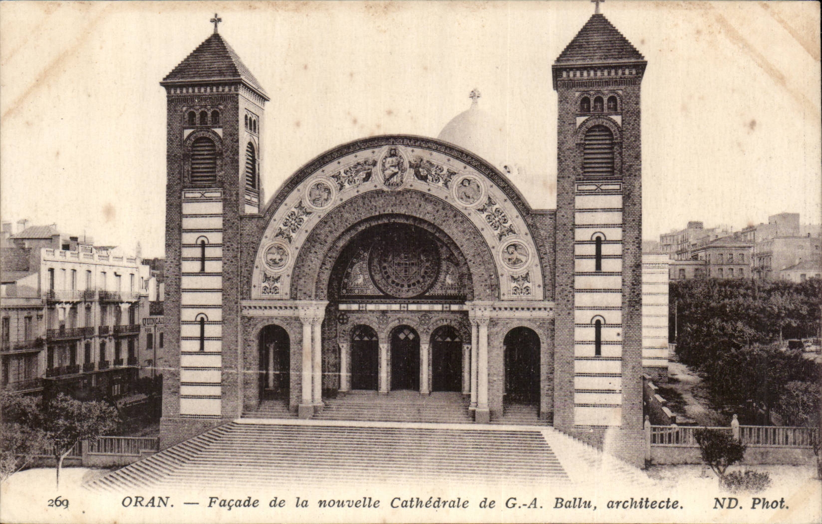 Algerie Oran CPA FAcade de la nouvelle cathedrale de GA Ballu architecte