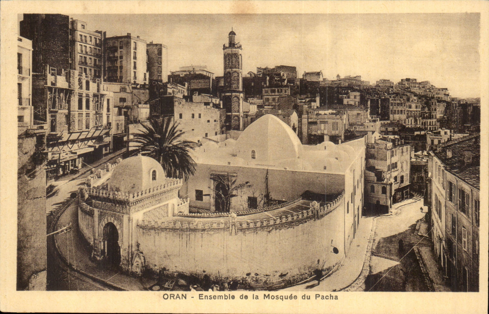 Algerie Oran CPA ensemble de la mosquee du Pacha 