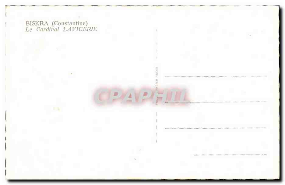 Biskra (Constantine) — Le Cardinal Lavigerie — éditeur P. Maccon — Verso
