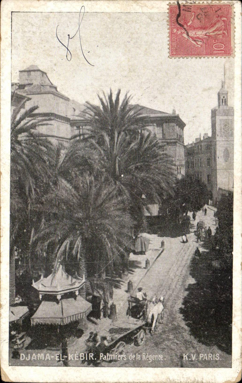 Djama-el-Kébir — Palmiers de la Régence — K.V. Paris