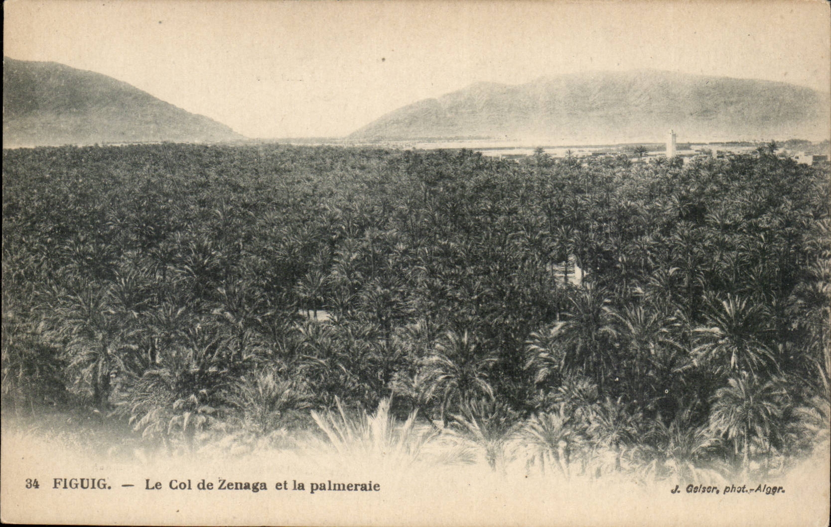 Figuig — Le Col de Zenaga et la palmeraie — J. Gelsor, phot.-Alger