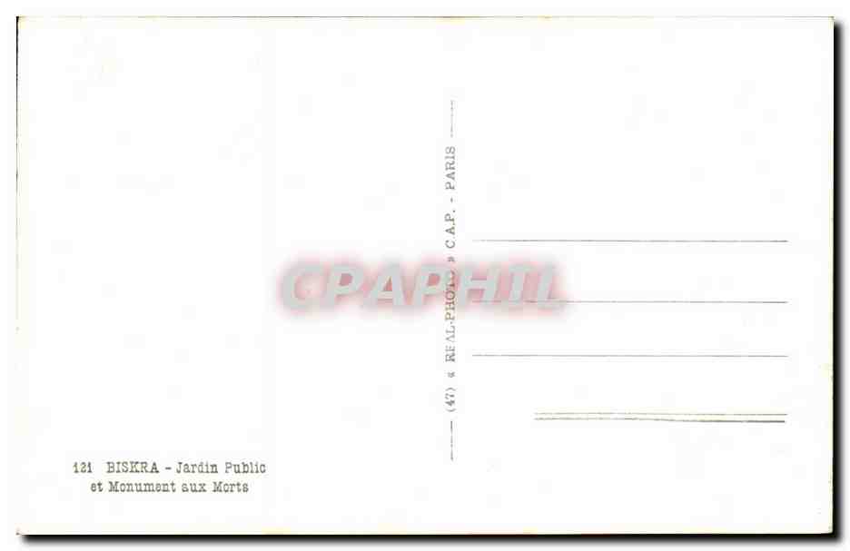 Biskra - Jardin Public et Monument aux Morts — C.A.P. (série 121) — Verso