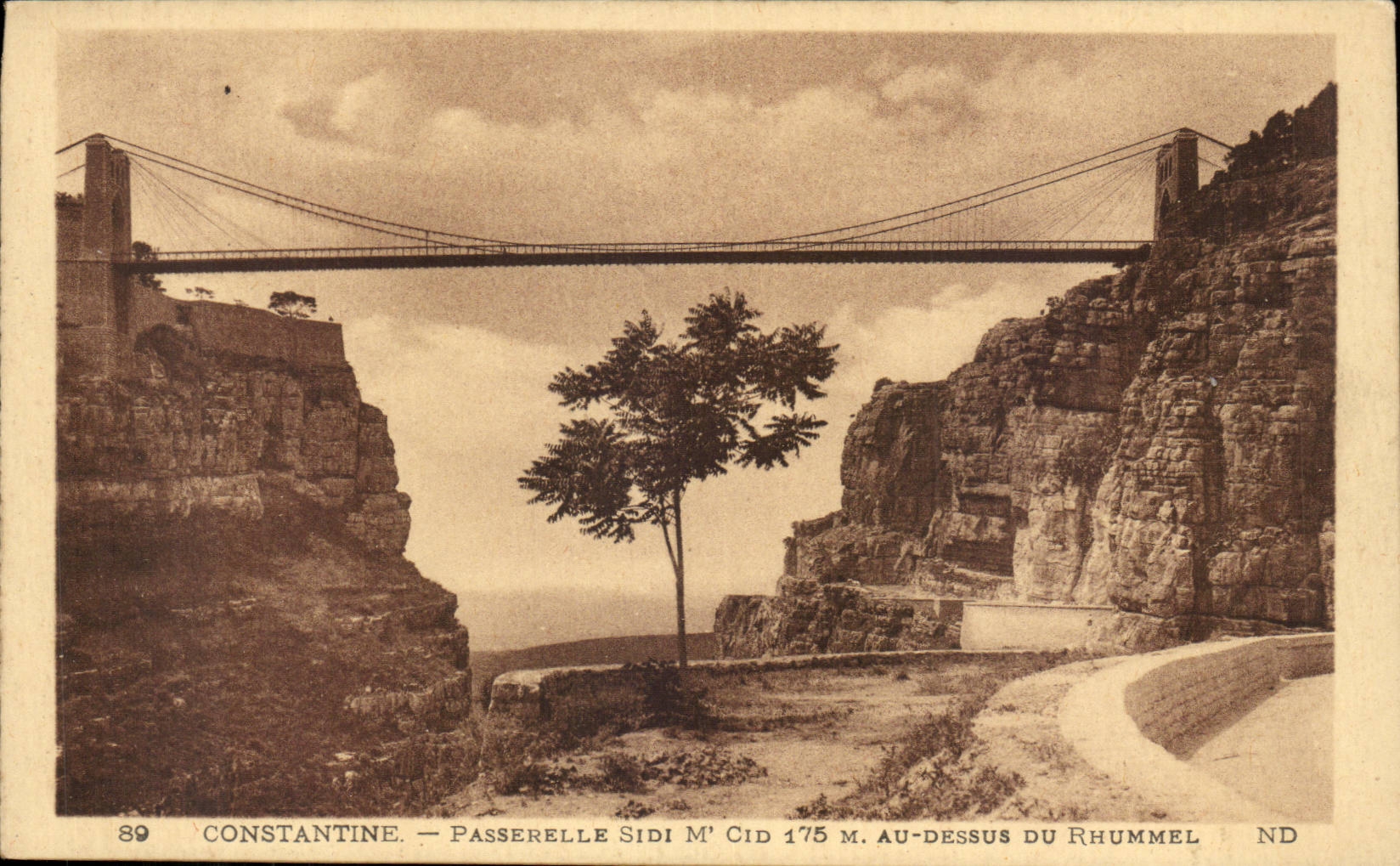 Constantine — Sidi M' Cid Suspension Bridge 175 m above the Rhummel — ND