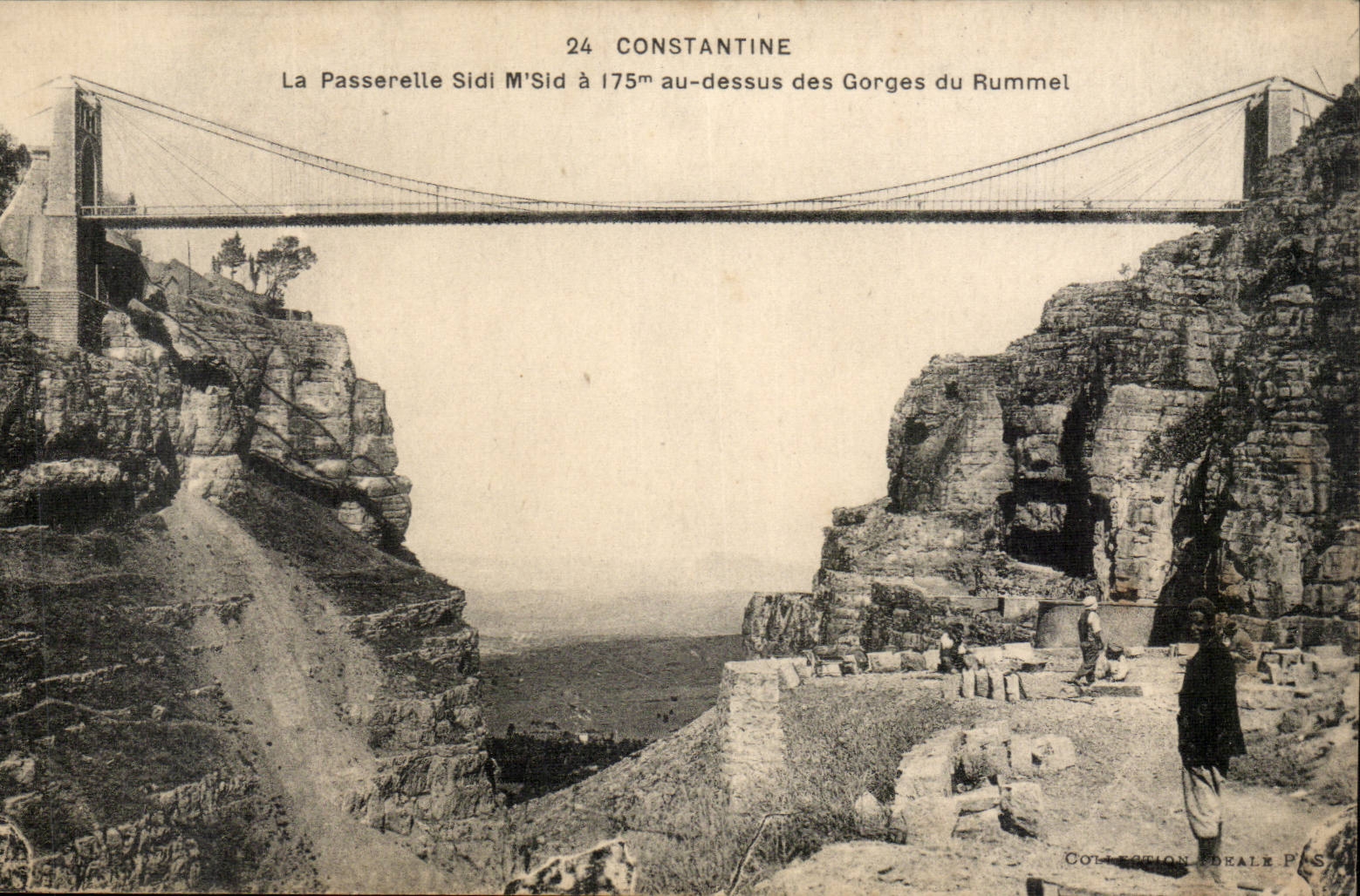 Algerie Constantine CPA La passerelle Sidi M Cid au dessus des gorges du Rummel